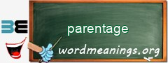 WordMeaning blackboard for parentage